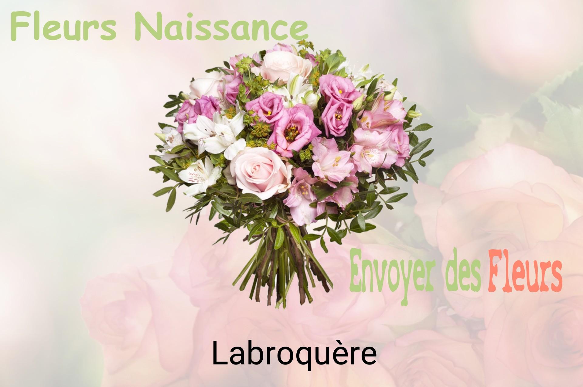 Bouquet de fleurs de naissance livré à Labroquère